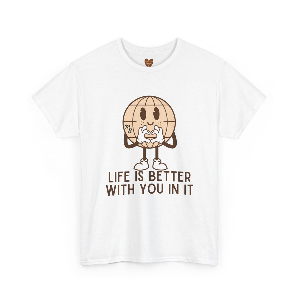 Life is better with you in it - Hopeful Harvest