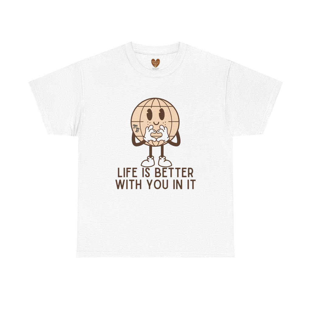 Life is better with you in it - Hopeful Harvest