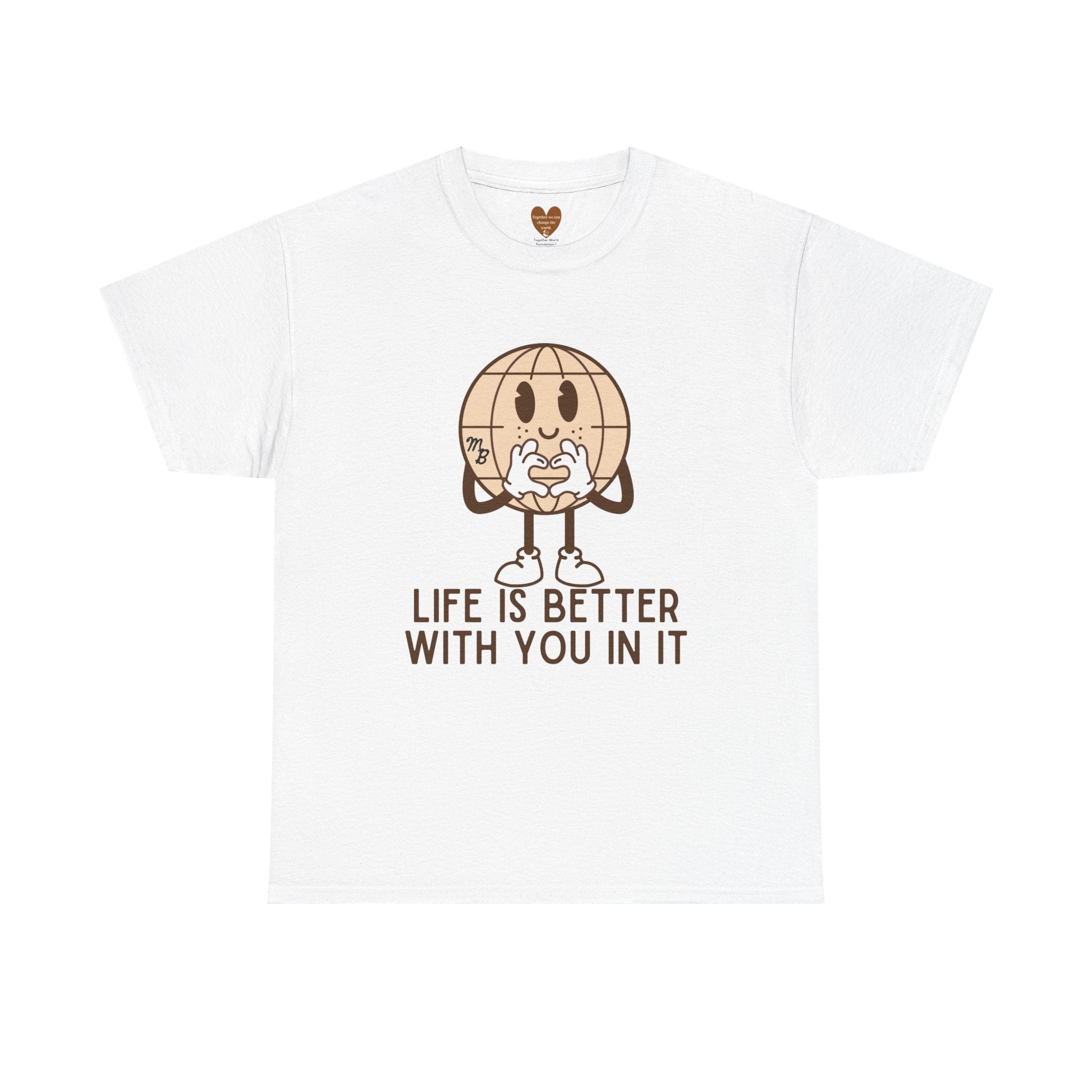 Life is better with you in it - Hopeful Harvest